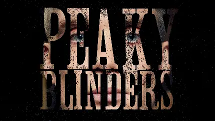 والپیپر سریال Peaky Blinders با کیفیت 4K برای دانلود