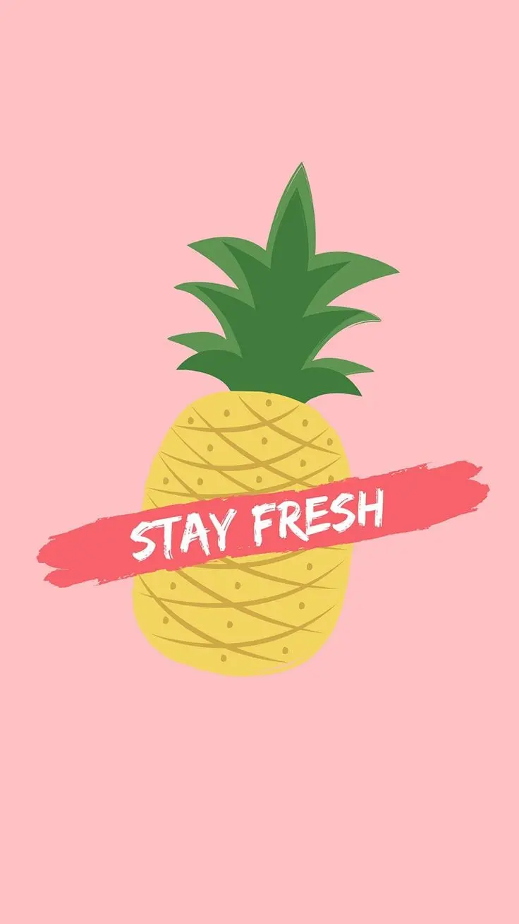 عکس نوشته مینیمال تازه بمونید stay fresh آناناسی برای اپل 