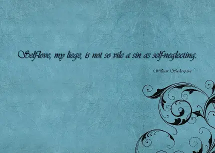 بهترین عکس نوشته نقل قول از ویلیام شکسپیر شاعر معروف انگلیسی