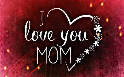 جمله انگلیسی عاشقانه Love you MOM