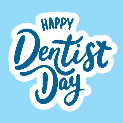 نوشته انگلیسی روز جهانی دندانپزشک مبارک